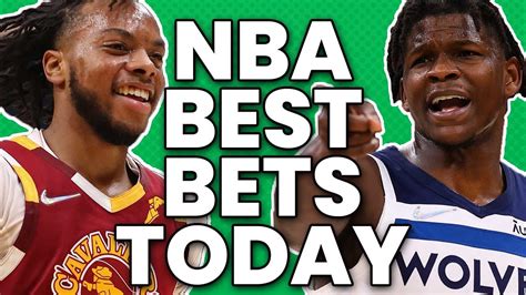 best bets today nba